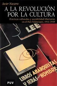 A la Revolución por la Cultura