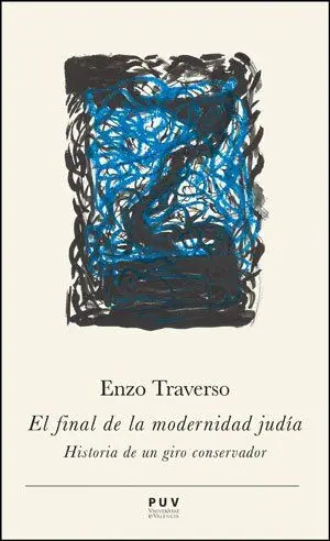 El Final de la Modernidad Judía