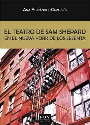 El Teatro de Sam Shepard en el Nueva York de los Sesenta