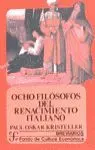 Ocho Filósofos del Renacimiento Italiano