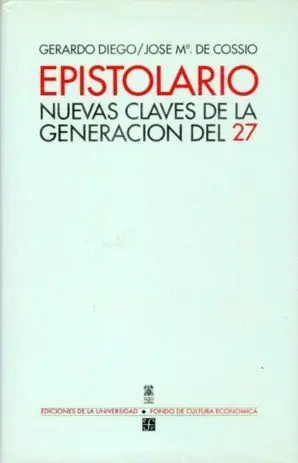 Epistolario : Nuevas Claves de la Generación del 27