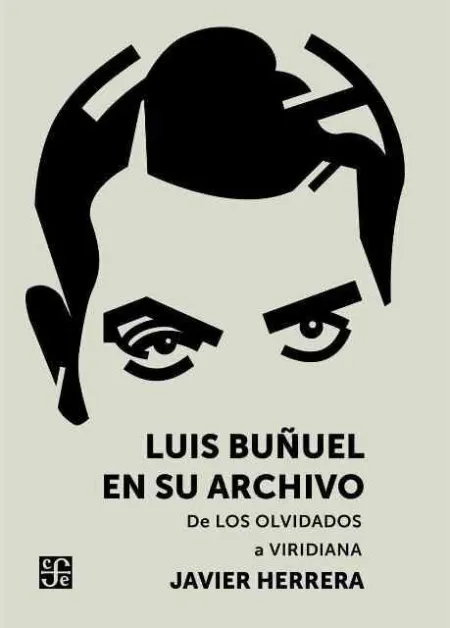 Luis Buñuel en Su Archivo