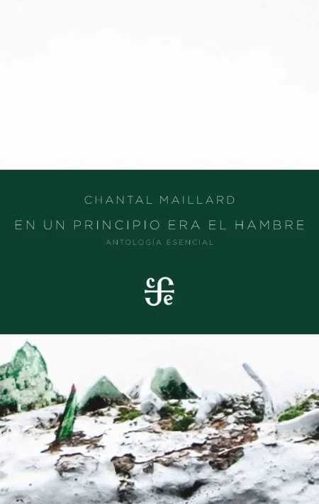 En un Principio Era el Hambre