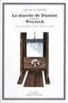 La Muerte de Danton; Woyzeck