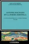 Antonio Machado en la Poesía Española