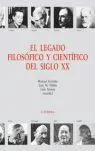 El Legado Filosófico y Científico del Siglo Xx