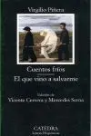 Cuentos Fríos; el que Vino a Salvarme