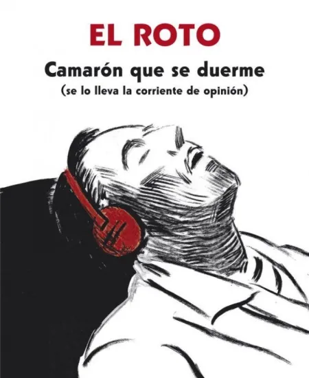Camarón que se Duerme (Se lo Lleva la Corriente de Opinión)