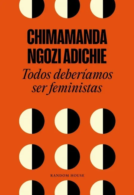 Todos Deberiamos Ser Feministas