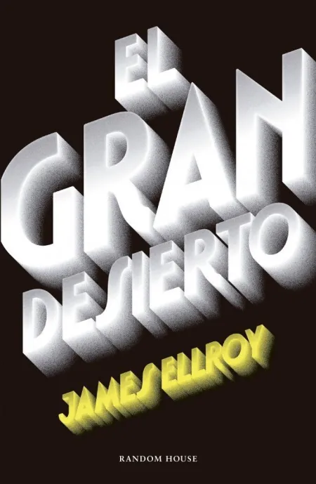 El Gran Desierto (Cuarteto de los Ángeles 2)
