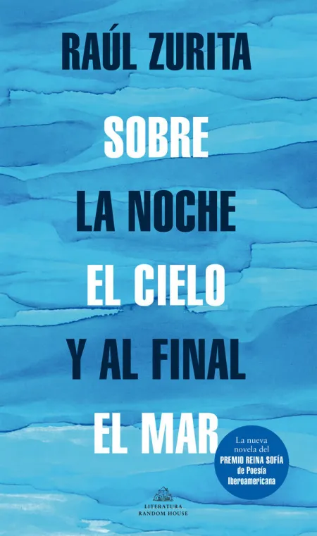 Sobre la Noche el Cielo y Al Final el Mar