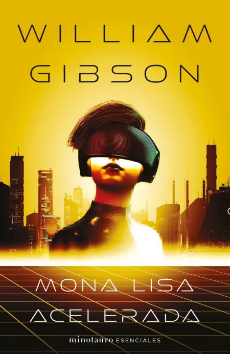 Mona Lisa Acelerada Nº 03/03 Trilogía de Sprawl