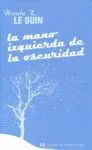 La Mano Izquierda de la Oscuridad