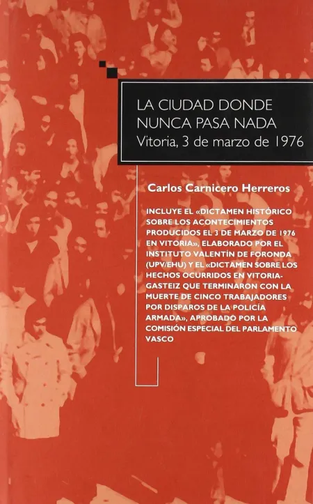 La Ciudad Donde Nunca Pasa Nada