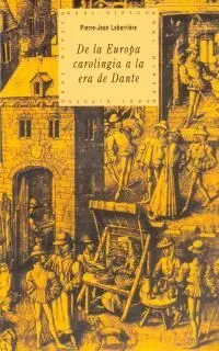 De la Europa Carolingia a la Era de Dante