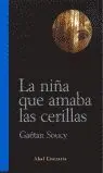 La Niña que Amaba las Cerillas