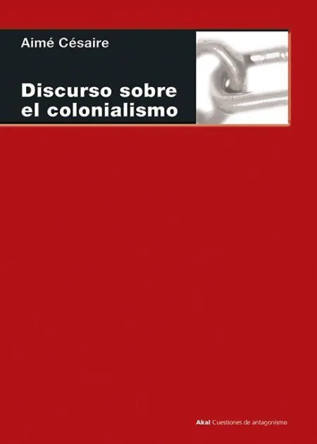 Discursos Sobre el Colonialismo