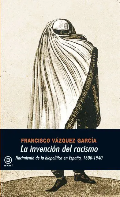 Invencion del Racismo