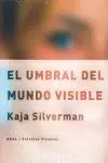 El Umbral del Mundo Visible