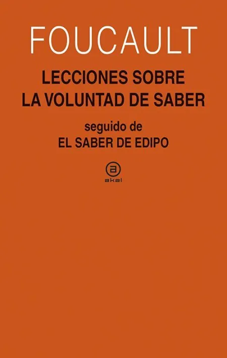 Lecciones Sobre la Voluntad de Saber