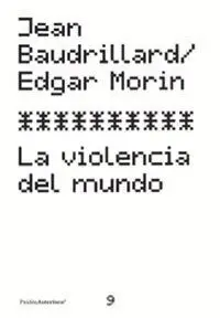 La Violencia del Mundo