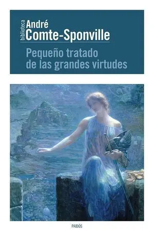 Pequeño Tratado de las Grandes Virtudes