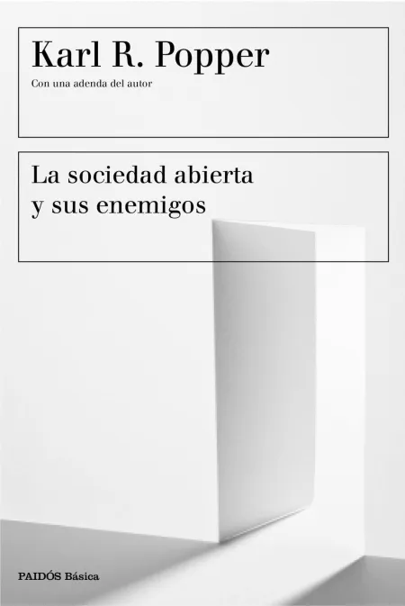 La Sociedad Abierta y Sus Enemigos