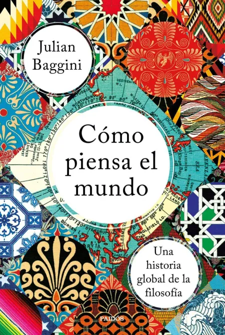 Cómo Piensa el Mundo