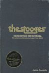 THE STOOGES : COMBUSTIÓN ESPONTÁNEA, UN INSTANTE DE ETERNIDAD Y PODER (1965-2007)