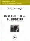 Manifiesto Contra el Feminicidio