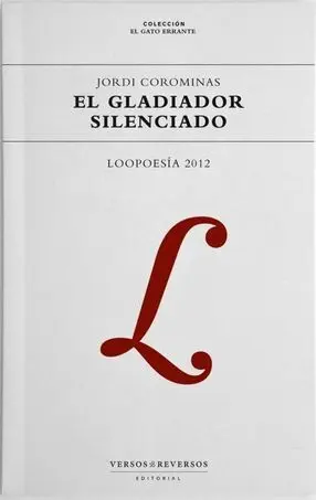 El Gladiador Silenciado