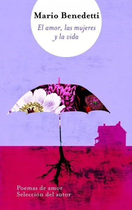 El Amor, las Mujeres y la Vida / Bigbooks