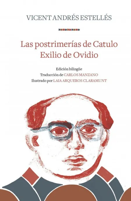 Las Postrimerías de Catulo Exilio de Ovidio