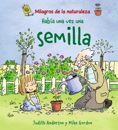 Había una Vez una Semilla