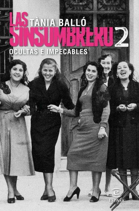 Las Sinsombrero 2. Ocultas e Impecables
