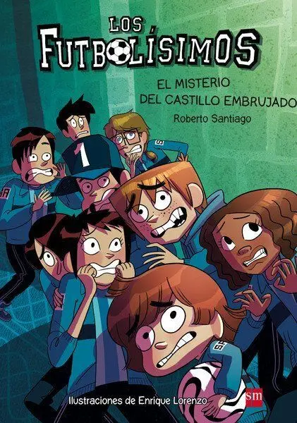 Los Futbolísimos 6: el Misterio del Castillo Embrujado