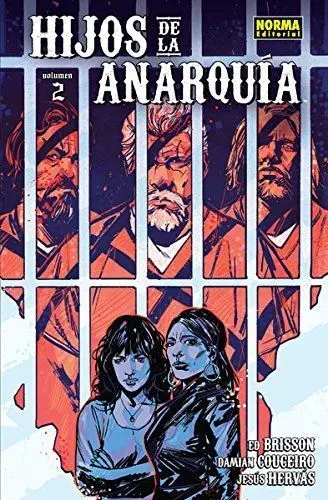 Hijos de la Anarquía 2