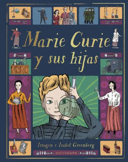 Marie Curie y Su Hijas