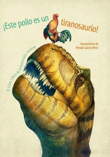 Áeste Pollo Es un Tiranosaurio!