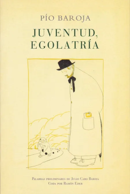 Juventud, Egolatria