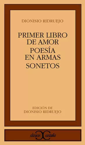 PRIMER LIBRO DE AMOR. POESÍA EN ARMAS. SONETOS