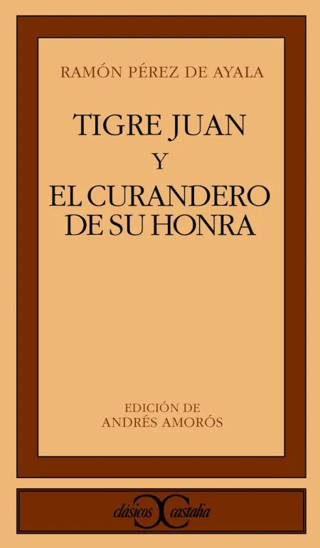 Tigre Juan y el Curandero de Su Honra