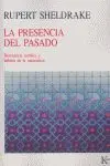 La Presencia del Pasado