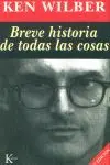 Breve Historia de Todas las Cosas