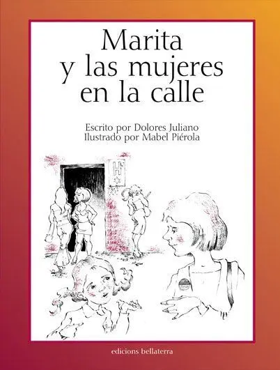 Marita y las Mujeres en la Calle