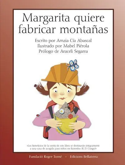 Margarita Quiere Fabricar Montañas
