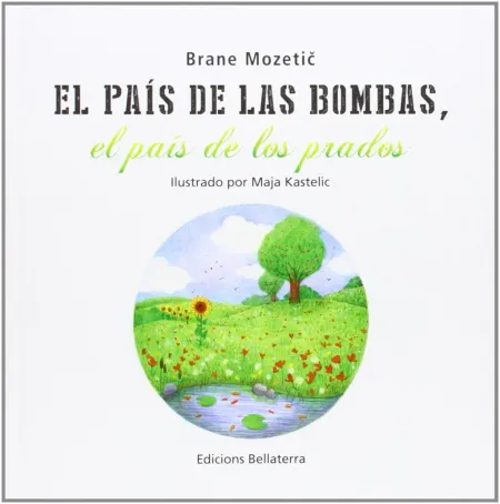 El Pais de las Bombas, el País de los Prados