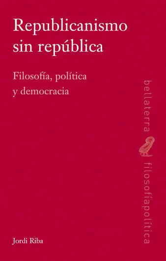 Republicanismo sin República