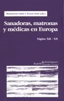 Sanadoras, Matronas,Y Medicas en Europa