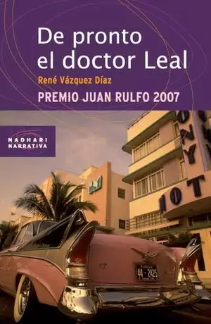 DE PRONTO EL DOCTOR LEAL